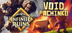 Void Pachinko & Infinite Ruins banner