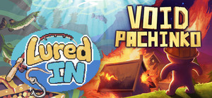 Lured In x Void Pachinko banner