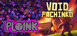 Void Pachinko X ploink banner