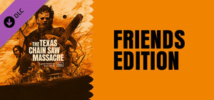 The Texas Chain Saw Massacre - Friends Edition banner