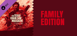 The Texas Chain Saw Massacre - Family Edition banner