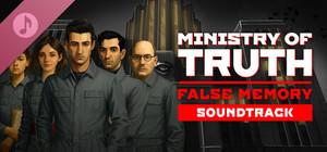 Ministry of Truth: False Memory Soundtrack banner