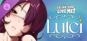 Hey Stranger! I Dare You to Love Me! - Lutci Path banner