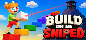 Build or be sniped banner