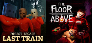 The Floor Above x Forest Escape: Last Train banner