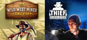 Thief Simulator & Wild West Miner Simulator banner