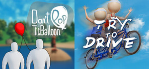 Don't Pop The Balloon + Try To Drive banner