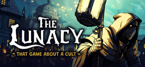 The Lunacy: That Game About a Cult banner