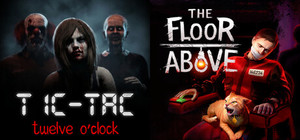 TIC-TAC: Twelve o'clock & The Floor Above banner