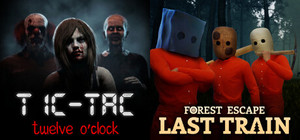 TIC-TAC: Twelve o'clock & Forest Escape: Last Train banner