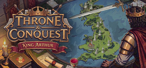 Throne & Conquest: King Arthur banner