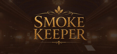 Smoke Keeper