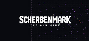 Scherbenmark: The Old Mine banner