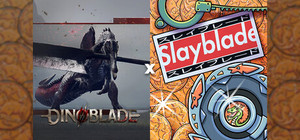 DinoSlay X BladeBlade (Dinoblade & Slayblade) banner