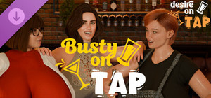 Desire on Tap - Busty on Tap banner