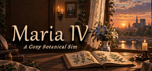 Maria IV: A Cozy Botanical Sim banner