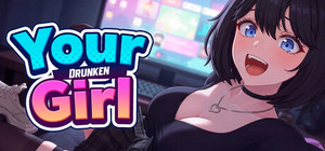 Your Drunken Girl banner