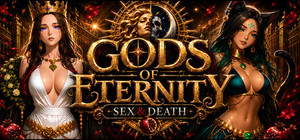 Gods of Eternity: Sex & Death banner