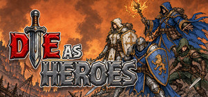 DIE as HEROES banner