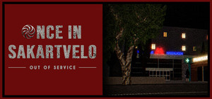 Once In Sakartvelo: Out Of Service banner