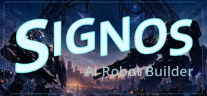 SIGNOS: AI Robot Builder banner