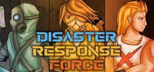 Disaster Response Force banner