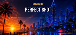 Chasing the Perfect Shot banner