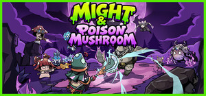 Might & Poison Mushroom banner