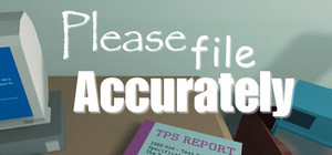 Please File Accurately banner