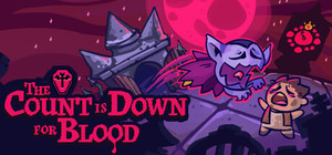 The Count is Down for Blood banner