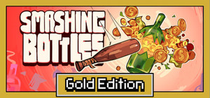 Smashing Bottles - Gold Edition banner