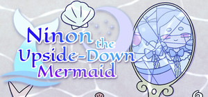 Ninon the Upside-Down Mermaid banner