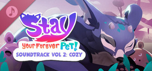 Stay: Your Forever Pet! Vol. 2 COZY Soundtrack banner