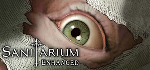 Sanitarium Enhanced banner
