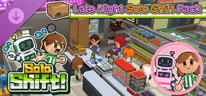 Solo Shift! - Late Night Solo Shift Pack banner