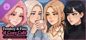 Femboy Futa Cozy Cafe - Team Building: Campfire Trip banner