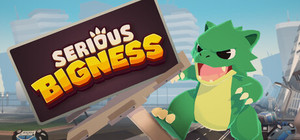 Serious Bigness banner