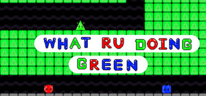 What RU Doing Green! banner