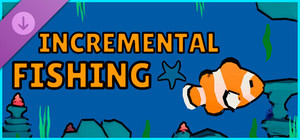 Incremental Fishing - Supporter Pack banner