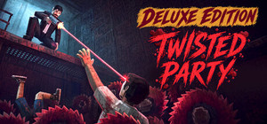 Twisted Party - Deluxe Edition banner