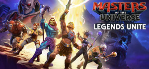 Masters of the Universe™: Legends Unite banner