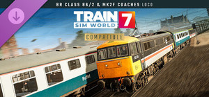 Train Sim World® 7: BR Class 86/2 & Mk2F Coaches Loco Add-On banner