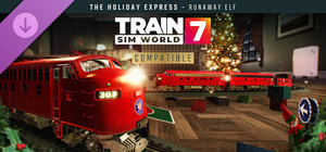 Train Sim World® 7: The Holiday Express - Runaway Elf banner