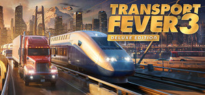 Transport Fever 3 - Deluxe Edition banner