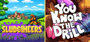 You Know The Drill & Sludgineers banner