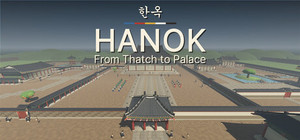Hanok: From Thatch to Palace banner