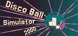 Disco Ball Simulator 2000 banner
