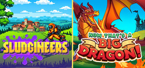 Sludgineers + Now THAT'S a Big Dragon! banner