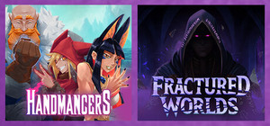 Handmancers x Fractured Worlds banner