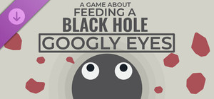A Game About Feeding A Black Hole: Googly Eye Supporter Pack banner